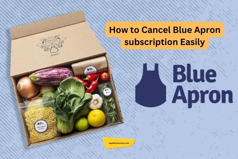 Cancel Blue Apron subscription