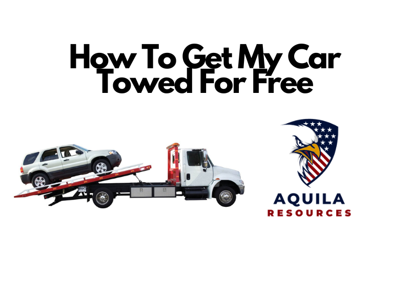 How To Get My Car Towed For Free