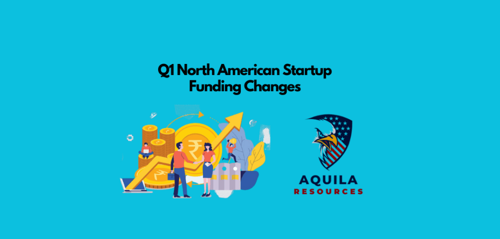 Q1 North American Startup Funding Changes