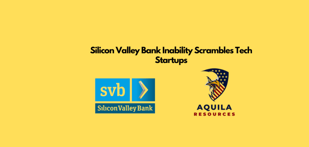 Silicon Valley Bank Inability Scrambles Tech Startups