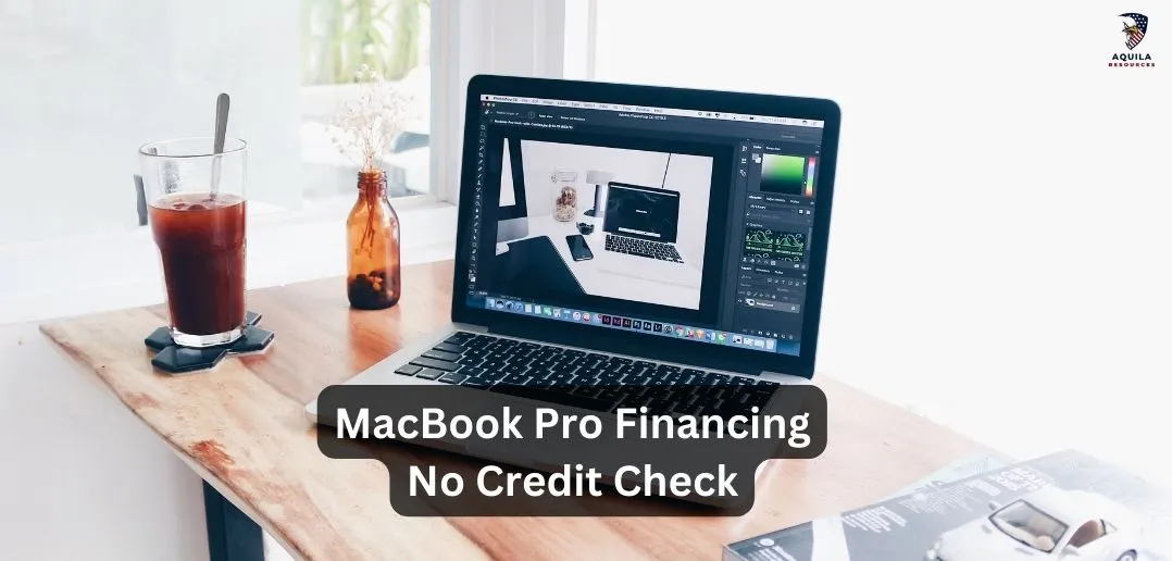 Macbook Pro Financing No Credit Check