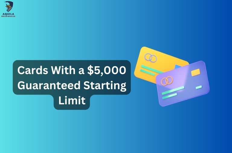 Cards With a $5,000 Guaranteed Starting Limit