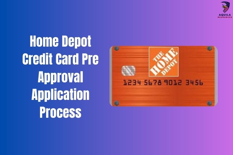 Home Depot Credit Card Pre-Approval Application Process