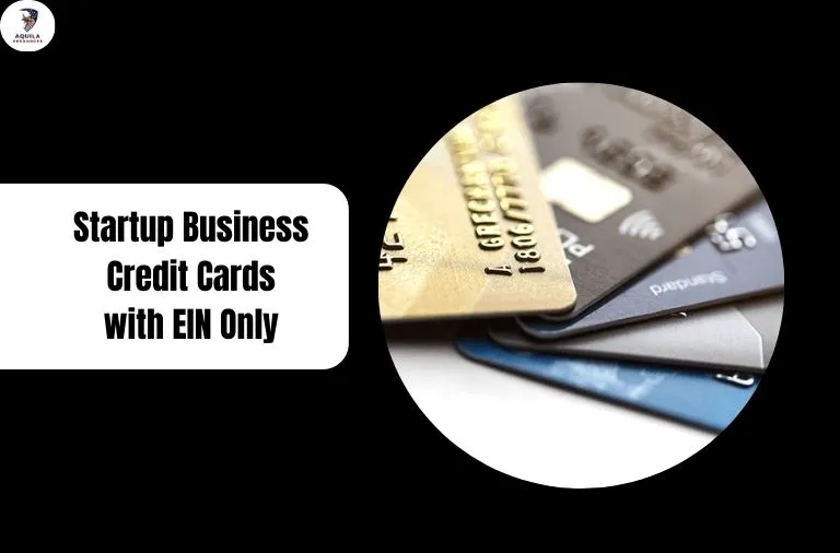Startup Business Credit Cards with EIN Only