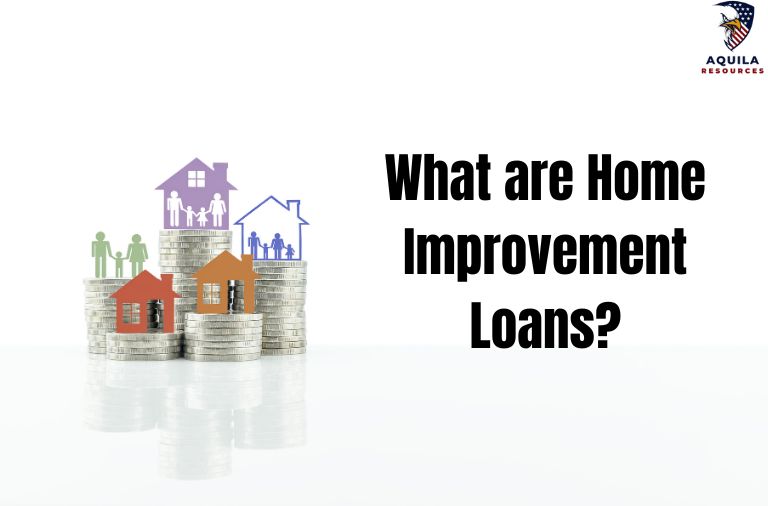 What are Home Improvement Loans?
