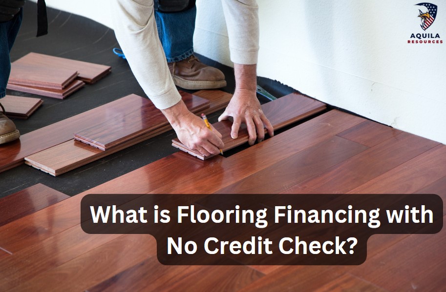 What is Flooring Financing with No Credit Check?
