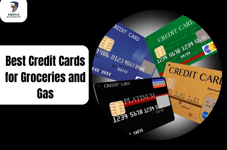 Best Credit Cards for Groceries and Gas