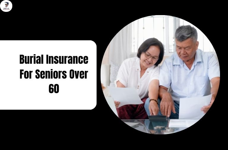 Burial Insurance For Seniors Over 60