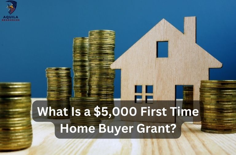 What Is a $5,000 First Time Home Buyer Grant?
