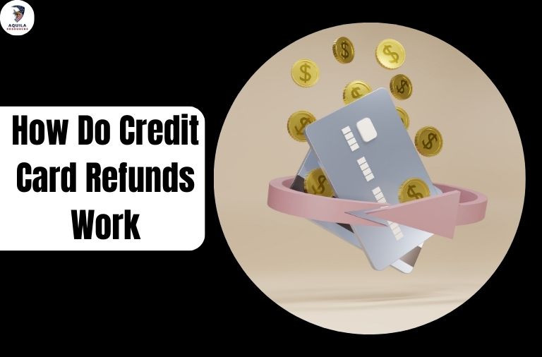 How Do Credit Card Refunds Work