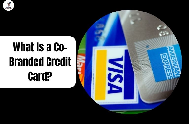 What Is a Co-Branded Credit Card?