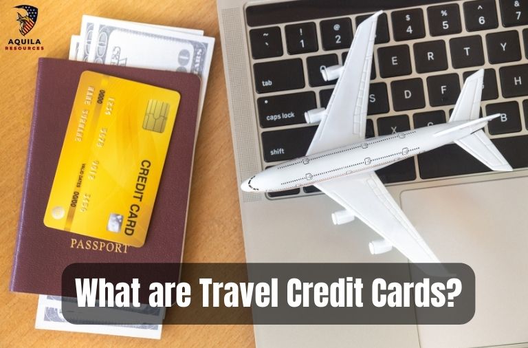 What are Travel Credit Cards?