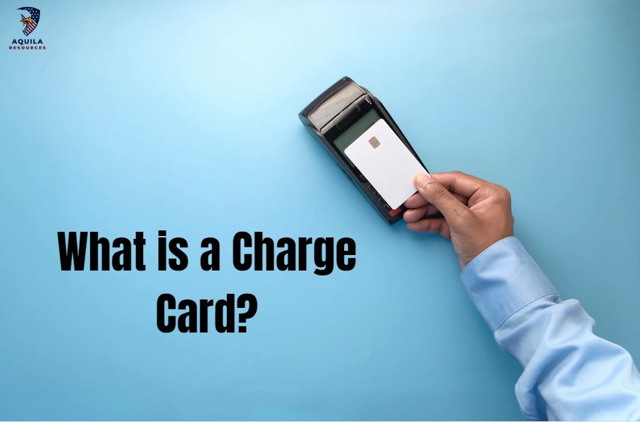 What is a Charge Card?