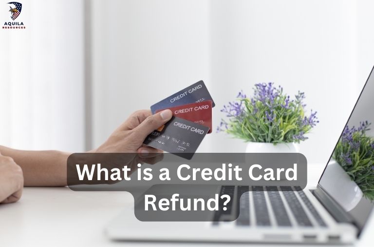 What is a Credit Card Refund?