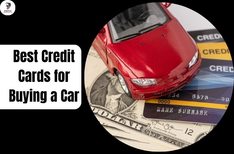 Best Credit Cards for Buying a Car