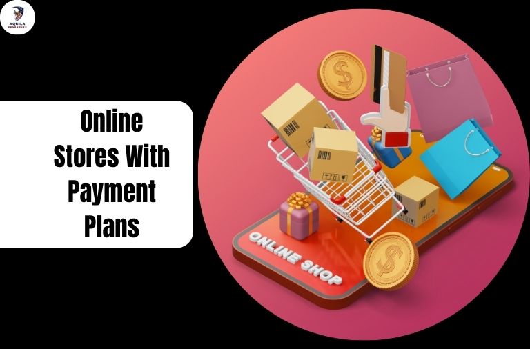 Online Stores With Payment Plans
