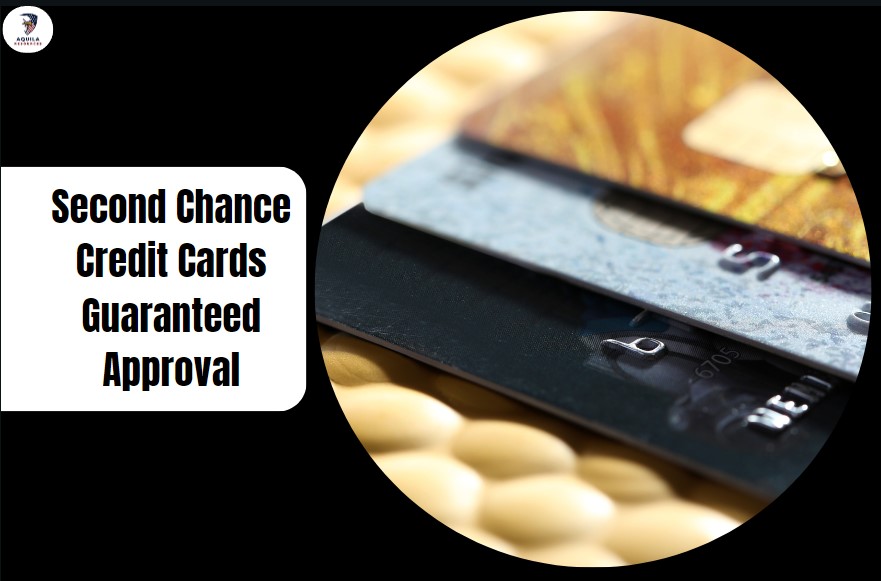 Second Chance Credit Cards Guaranteed Approval