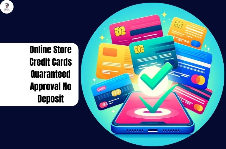 Online Store Credit Cards Guaranteed Approval No Deposit