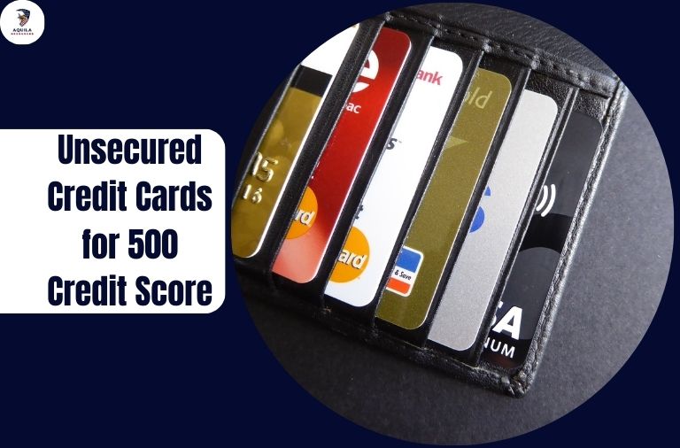 Unsecured Credit Cards for 500 Credit Score