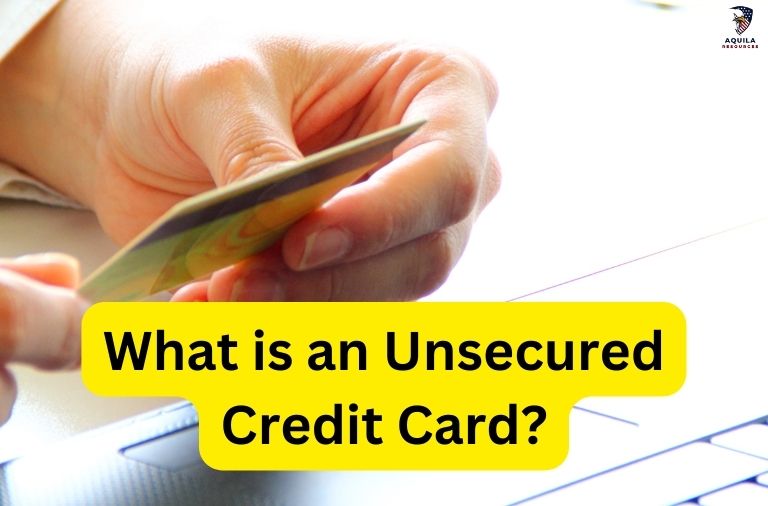 What is an Unsecured Credit Card?