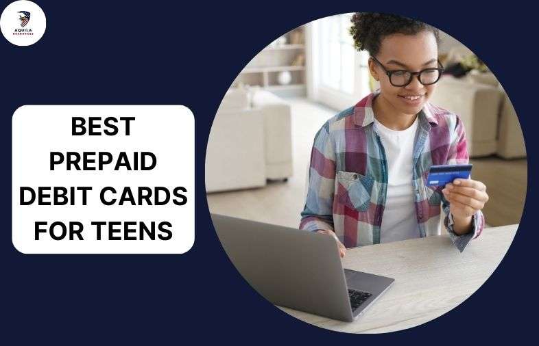 Best Prepaid Debit Cards for Teens