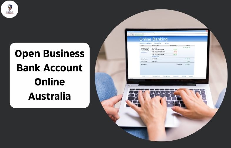 Open Business Bank Account Online Australia