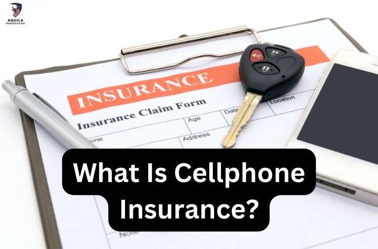 What Is Cellphone Insurance?
