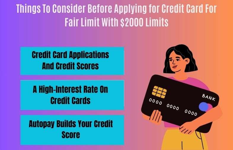 Things To Consider Before Applying for Credit Card For Fair Limit With 2000 Limits