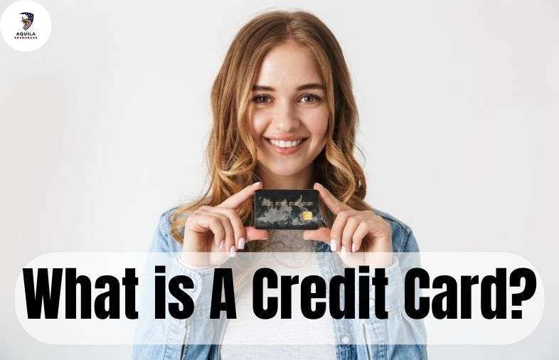 What is A Credit Card